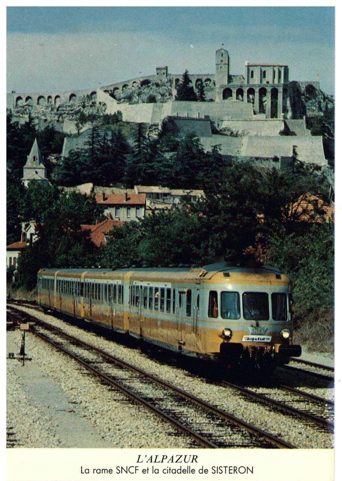 L'ALPAZUR La rame SNCF et la citadelle de Sisteron